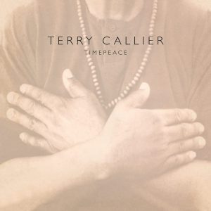 CALLIER TERRY - TIMEPEACE LP