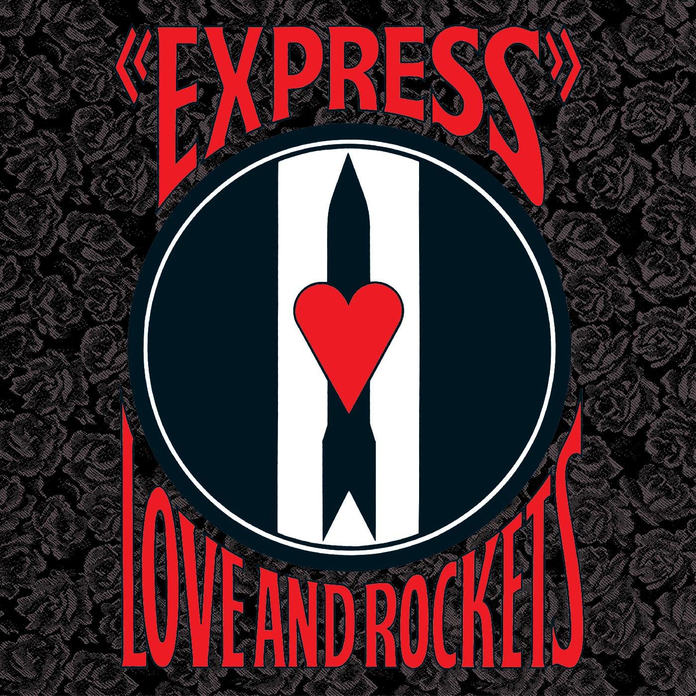 LOVE AND ROCKETS - EXPRESS LP