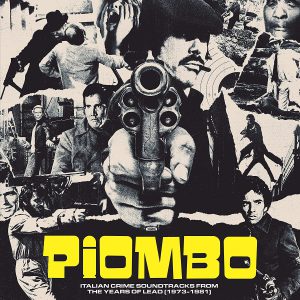 V.A. - PIOMBO: ITALIAN CRIME SOUNDTRACKS LP2