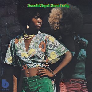 BYRD DONALD - STREET LADY LP