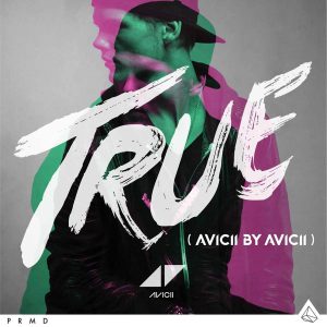 AVICII - TRUE AVICII BY AVICII