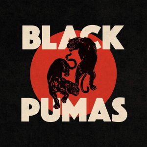 BLACK PUMAS - BLACK PUMAS deluxe edition CD2