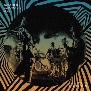 BLACK REBEL MOTORCYCLE CLUB - LIVE AT LEVITATION RSD 2023 splatted vinyl LPr