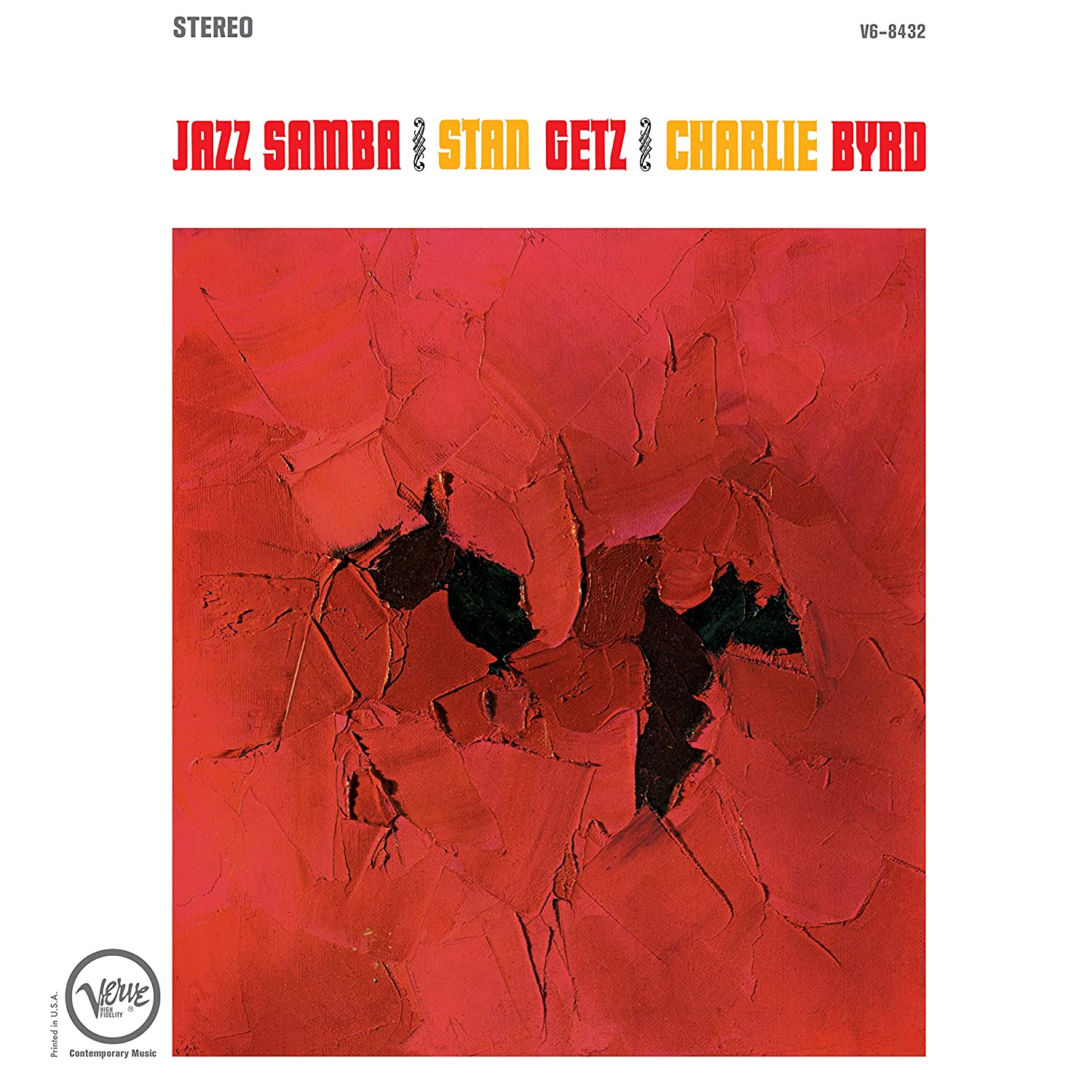GETZ STAN & CHARLIE BYRD - JAZZ SAMBA LP - Slika 2