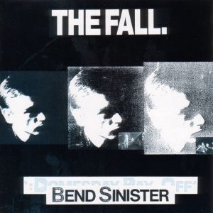 FALL - BEND SINISTER CD