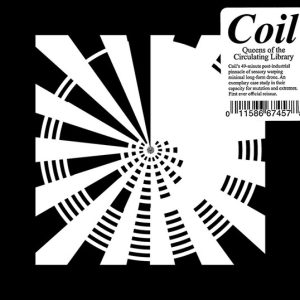 COIL - QUEENS OF THE CIRCULATING LIBRARY CD