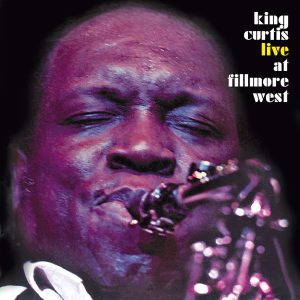 CURTIS KING - LIVE AT FILMORE WEST CD