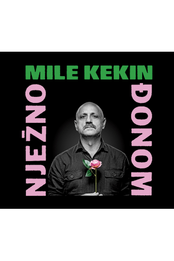 KEKIN MILE - NJEŽNO ĐONOM CD
