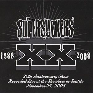 SUPERSUCKERS - 1988-XX-2008 20th anniversary show CD2
