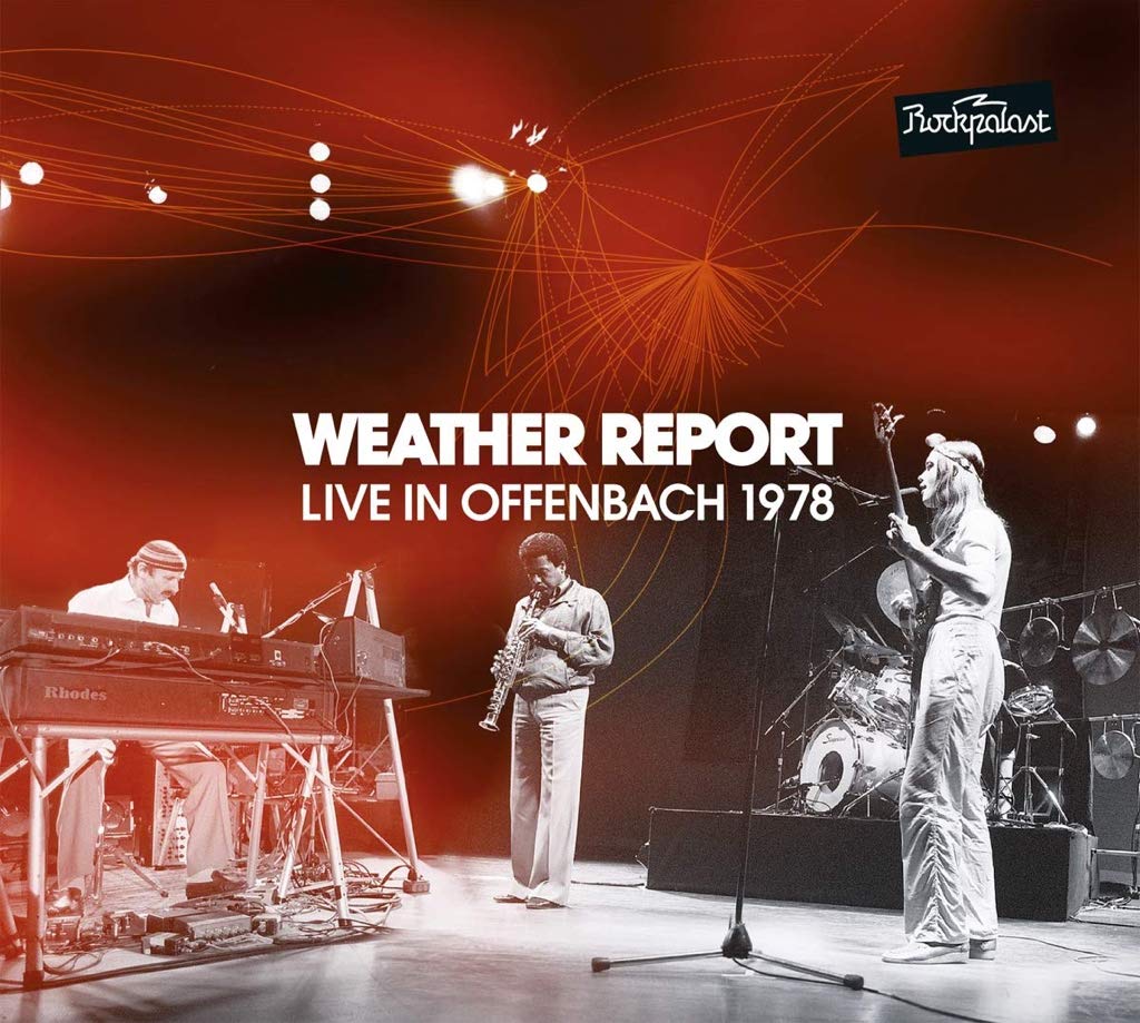 WEATHER REPORT - LIVE IN OFFENBACH 1978 CD2