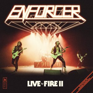 ENFORCER - LIVE BY FIRE II CD