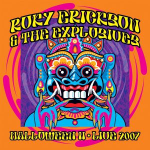 ERICKSON ROKY & EXPLOSIVES - HALLOWEEN II LIVE 2007 LP2