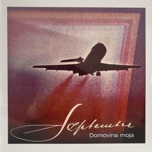 SEPTEMBAR - DOMOVINA MOJA LP
