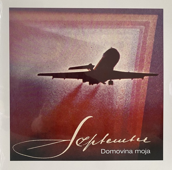 SEPTEMBAR - DOMOVINA MOJA LP