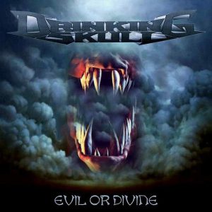 DRINKING SKULL - EVIL OR DEVINE