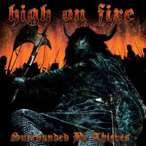 HIGH ON FIRE - SURROUNDED BY THIEVES blue splattered vinyl LP2
