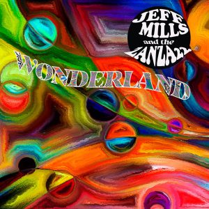 MILLS JEFF AND ZANZA22 - WONDERLAND CD