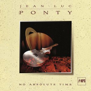PONTY JEAN LUC - NO ABSOLUTE TIME CD