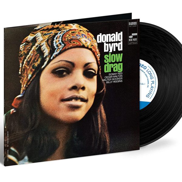 BYRD DONALD - SLOW DRAG LP blue note TONE POET SERIES