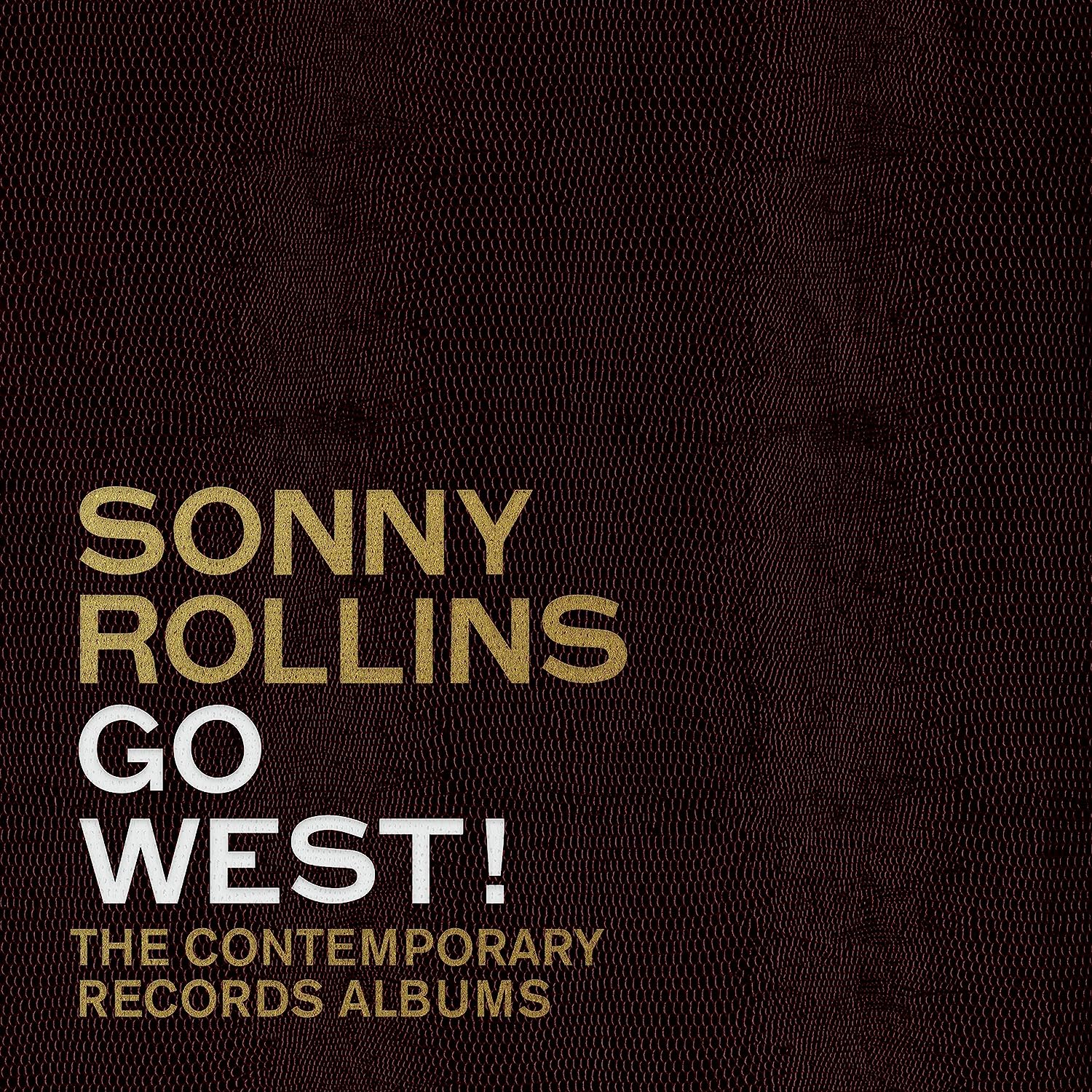 ROLLINS SONNY - GO WEST! - CONTEMPORARY RECORDS ALBUMS LP3 - Slika 4