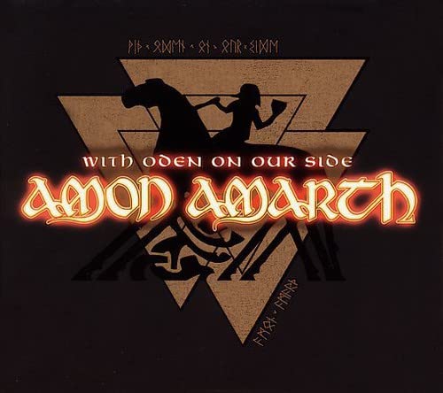 AMON AMARTH - WITH ODEN ON OUR SIDE
