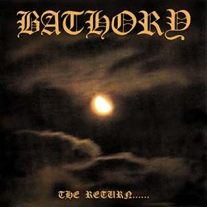 BATHORY - RETURN OF DARKNES LP