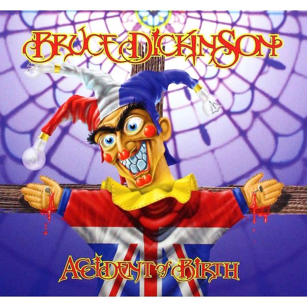 DICKINSON BRUCE - ACCIDENT OF BIRTH CD2