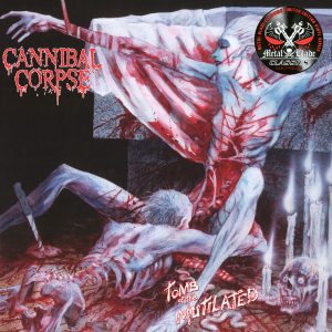 CANNIBAL CORPSE - TOMB OF THE MUTILATED LP