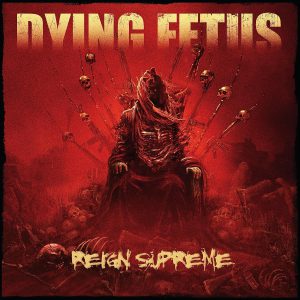 DYING FETUS - REIGN SUPREME pool of blood edition LP