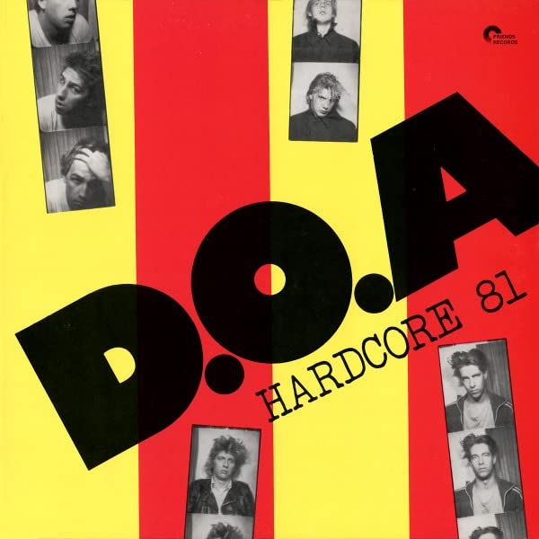 D.O.A. - HARDCORE 81 LP