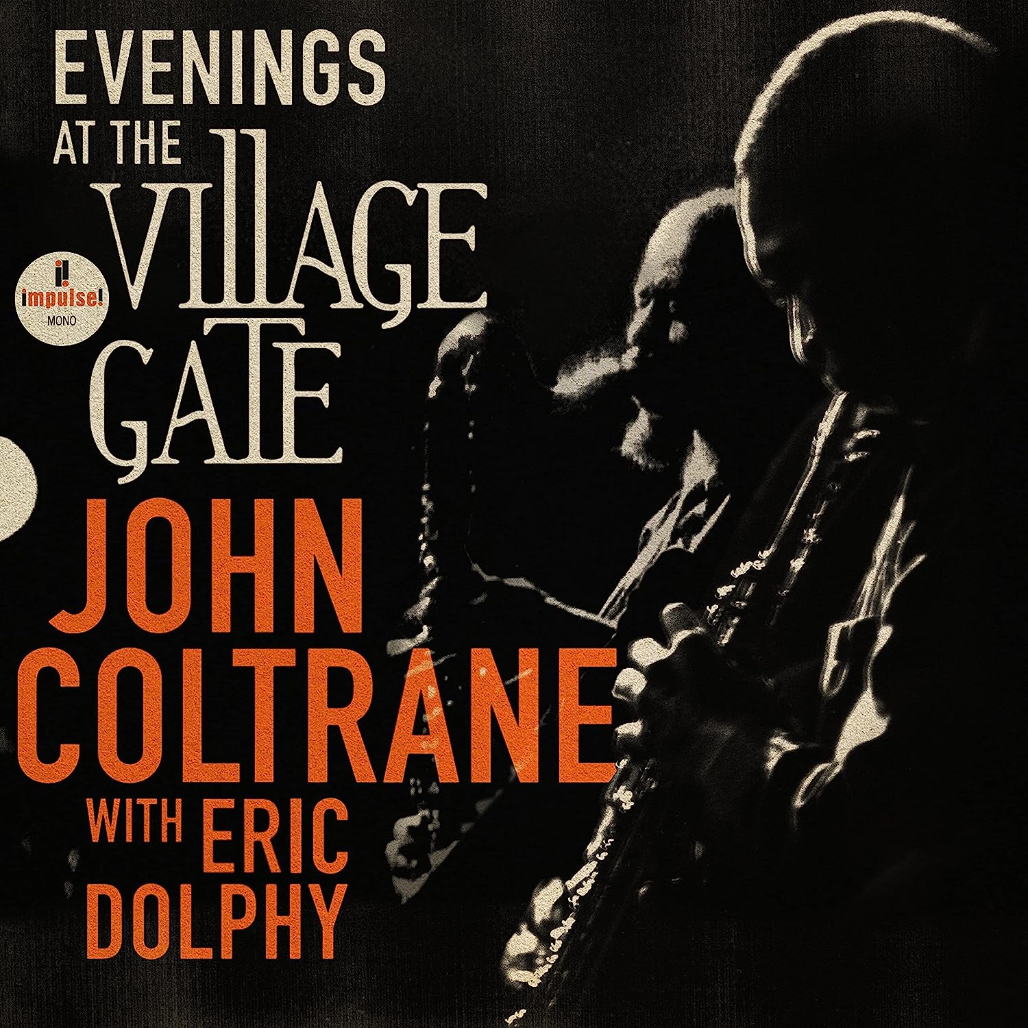 COLTRANE JOHN/DOLPHY ERIC - EVENINGS AT THE VILLAGE GATE LP2