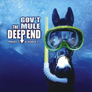 GOV'T MULE - DEEP END: VOL.1 & VOL.2