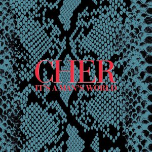CHER - IT'S A MAN'S WORLD CD2 (2023 Remaster)