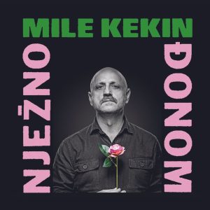 KEKIN MILE - NJEŽNO ĐONOM LP