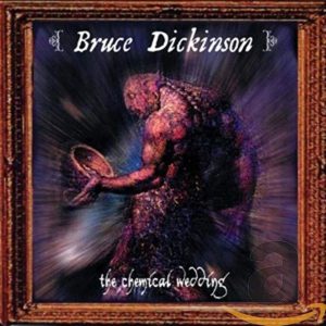DICKINSON BRUCE - CHEMICAL WEDDING CD