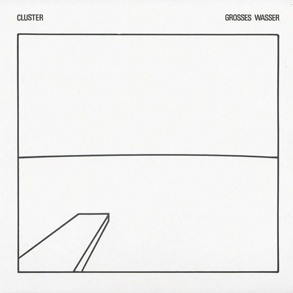 CLUSTER - GROSSES WASSER CD