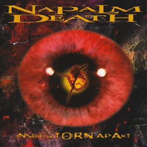 NAPALM DEATH - INSIDE THE THORN APARTH CD
