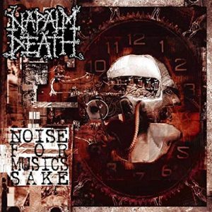 NAPALM DEATH - NOISE FOR MUSIC SAKE CD2