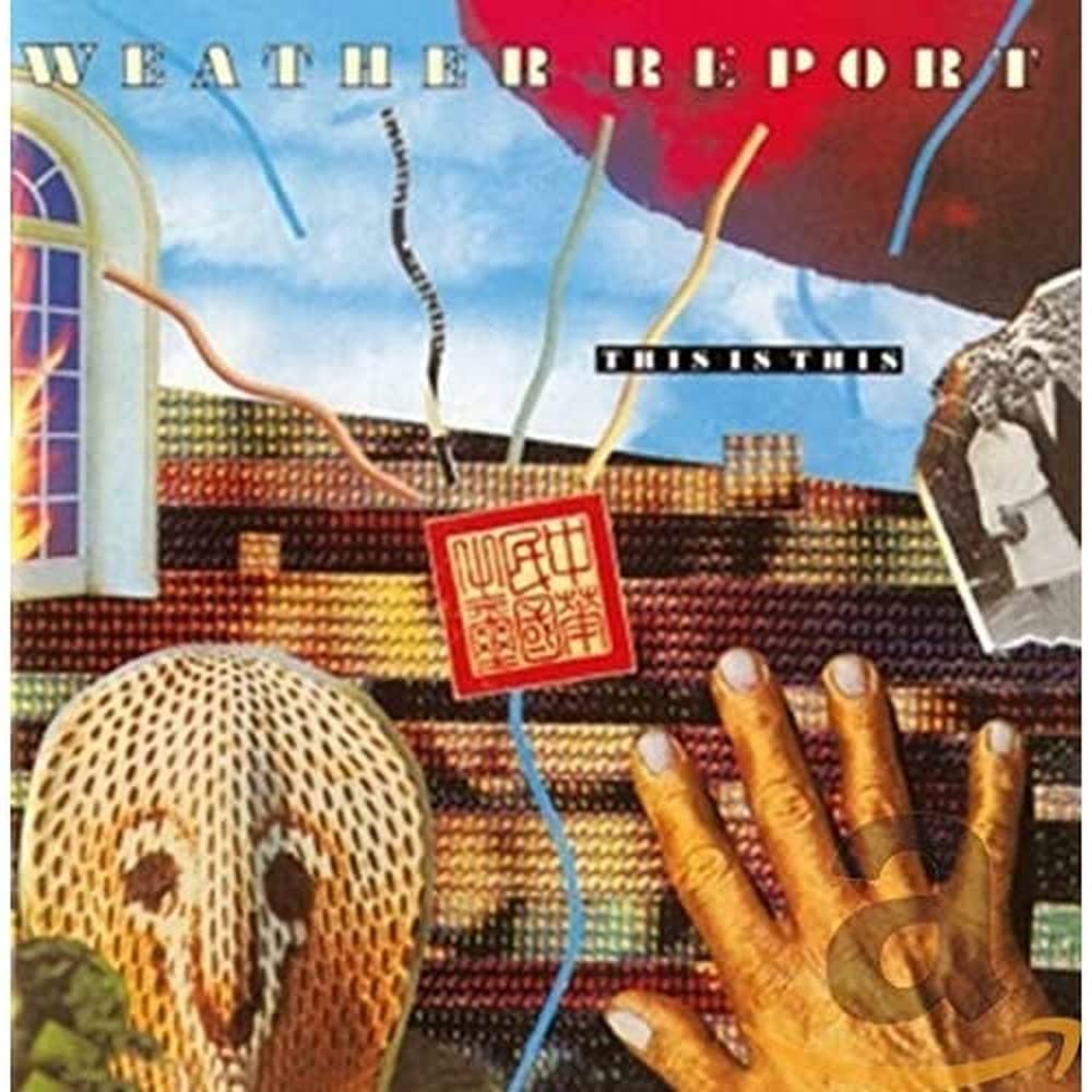WEATHER REPORT - THIS IS THIS CD