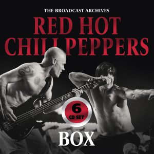 RED HOT  CHILI PEPPERS  - BROADCAST ARCHIVES CD6