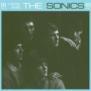 SONICS - HERE ARE THE SONICS LP