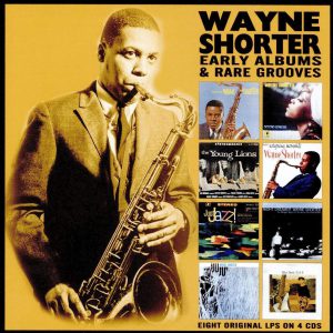 SHORTER WAYNE - EARLY ALBUMS & RARE GROOVES CD4