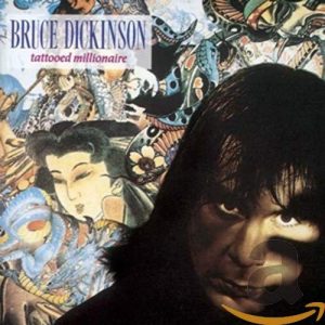 DICKINSON BRUCE - TATTOOED MILLIONAIRE CD2