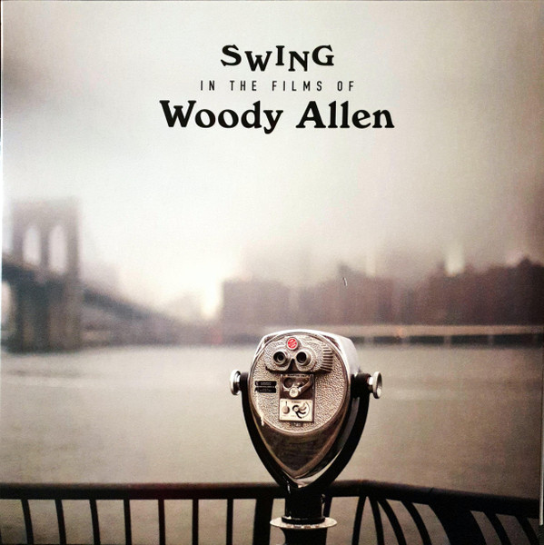 V.A. - SWING IN THE FILMS OF WOODY ALLEN LP