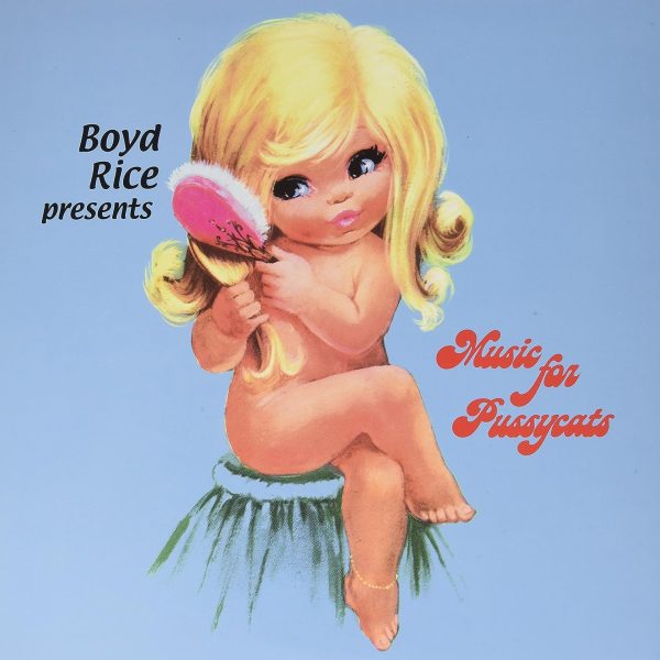 V.A. - RICE BOYD PRESENTS MUSIC FOR PUSSYCATS pink vinyl LP