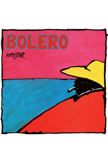 HAUSTOR - BOLERO LP