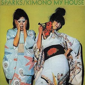 SPARKS - KIMONO MY HOUSE LP