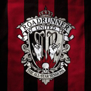ROADRUNNER UNITED - ALL STAR SESSIONS CD