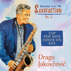 JAKOVČEVIĆ DRAGO - SAX OFACTION VOL 2 CD