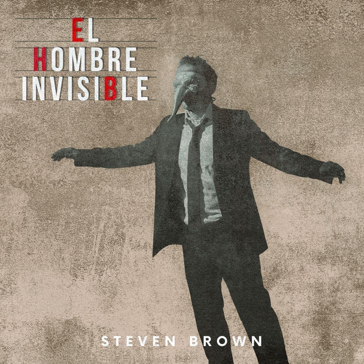 BROWN STEVEN - EL HOMBRE INVISIBLE LP